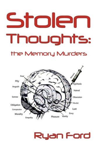 Stolen Thoughts  The Memory Murders [Paperback]