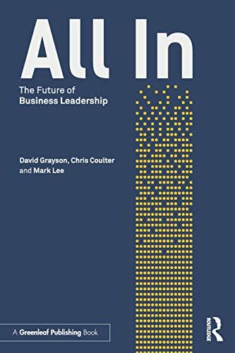 All In The Future of Business Leadership [Paperback]