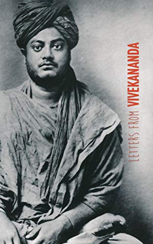 Letters from Vivekananda  Written Around the World, from 1888 To 1902 [Hardcover]