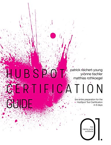 Hubspot Certification Guide [Paperback]