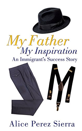 My Father My Inspiration [Hardcover]