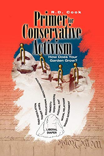 Primer for Conservative Activism [Paperback]