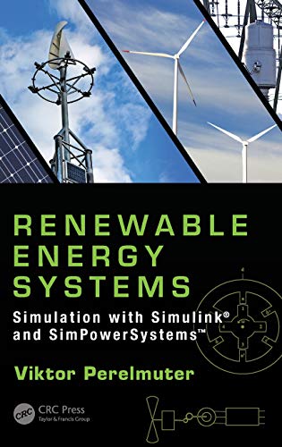 Reneable Energy Systems Simulation ith Simulink and SimPoerSystems  [Hardcover]