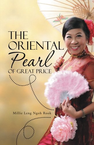 The Oriental Pearl Of Great Price [Paperback]