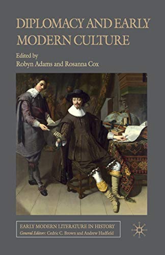 Diplomacy and Early Modern Culture [Paperback]