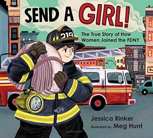 Send a Girl!: The True Story of How Women Joi