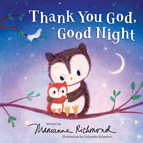 Thank You God, Good Night [Hardcover]