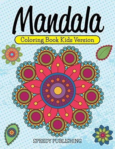 Mandala Coloring Book Kids Version [Paperback]