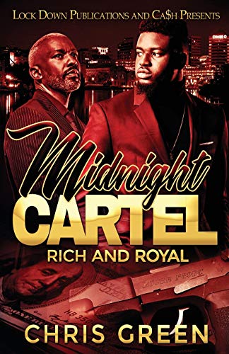 Midnight Cartel  Rise of an Empire [Paperback]