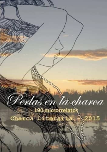 Perlas En La Charca (spanish Edition) [Paperback]