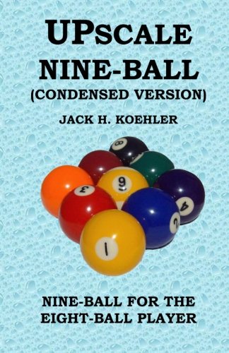 Upscale Nine-Ball (condensed Version) [Perfect Paperback]