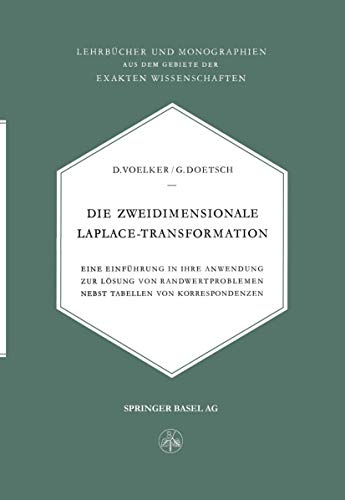 Die Zeidimensionale Laplace-Transformation Eine Einfhrung in Ihre Anendung z [Paperback]