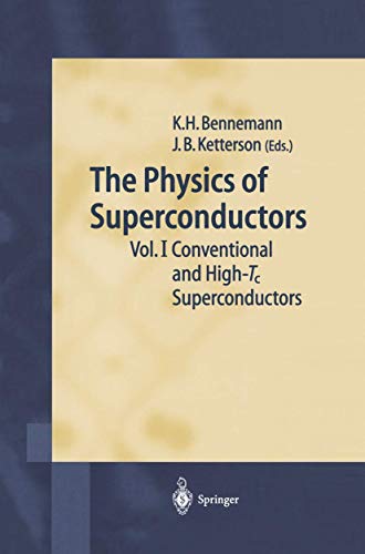 The Physics of Superconductors Vol. I. Conventional and High-Tc Superconductors [Paperback]