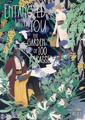 Entangled with You: The Garden of 100 Grasses [Paperback]