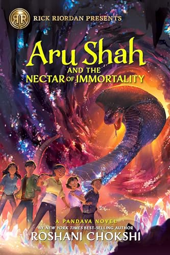 Rick Riordan Presents: Aru Shah and the Nectar of Immortality-A Pandava Novel Bo [Hardcover]