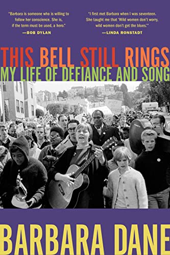 This Bell Still Rings: My Life of Defiance and Song [Hardcover]