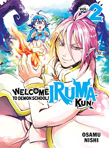 Welcome to Demon School! Iruma-kun 2 [Paperback]