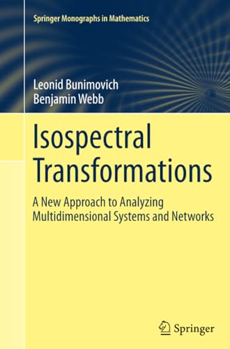 Isospectral Transformations: A New Approach to Analyzing Multidimensional System [Paperback]