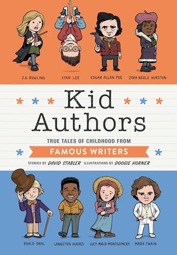 Kid Authors: True Tales of Childhood from Famous Writers [Hardcover]