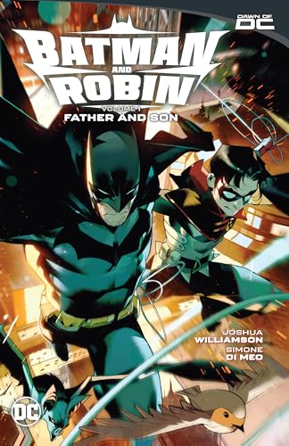 Batman and Robin Vol. 1: Father and Son [Paperback]