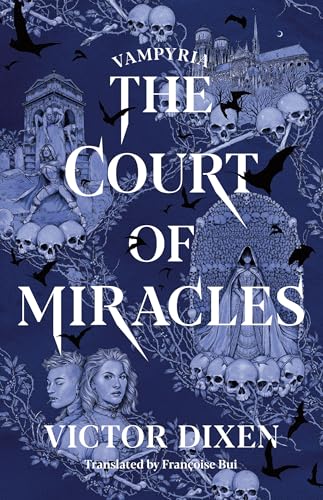 Court Of Miracles                        [CLOTH               ]