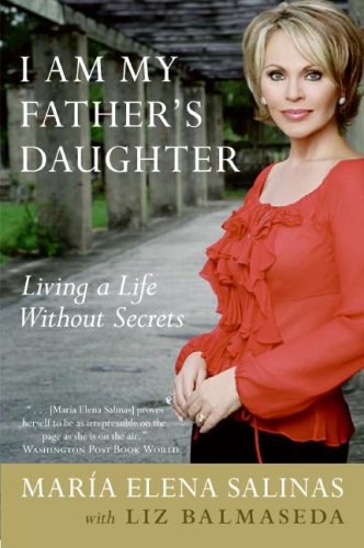 I Am My Father's Daughter: Living a Life Without Secrets [Paperback]