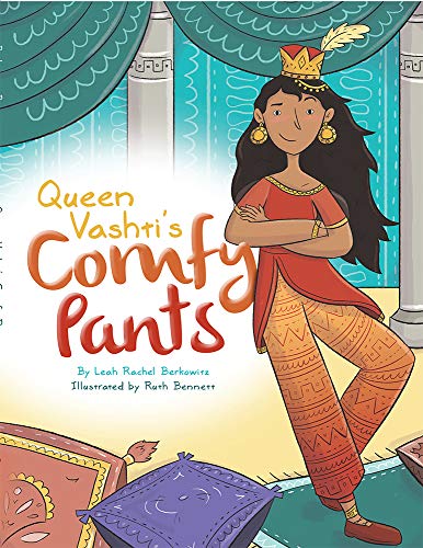 Queen Vashti's Comfy Pants [Hardcover]