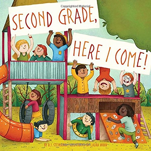 Second Grade, Here I Come! [Paperback]