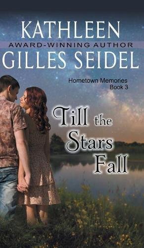 Till The Stars Fall (hometon Memories, Book 3) [Hardcover]