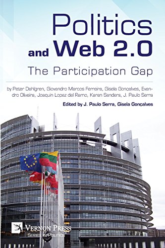 Politics And Web 2.0 The Participation Gap (vernon Series In Politics) [Paperback]