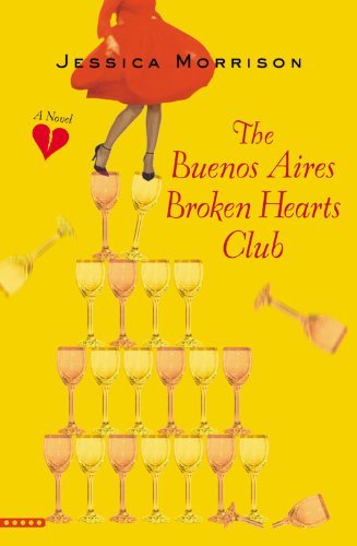 The Buenos Aires Broken Hearts Club [Paperback]