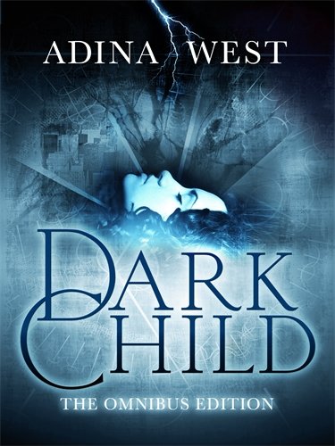 Dark Child Omnibus Edition [Paperback]