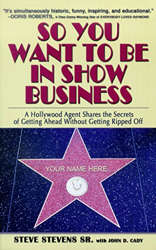 So You Want to Be in Sho Business [Hardcover]