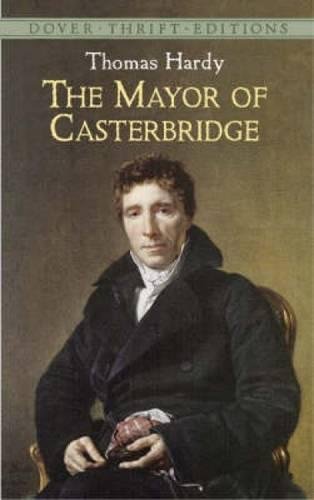 The Mayor Of Casterbridge (dover Thrift Editions) [Paperback]