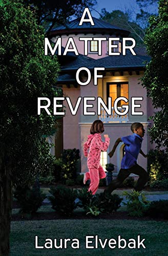 A Matter Of Revenge [Paperback]