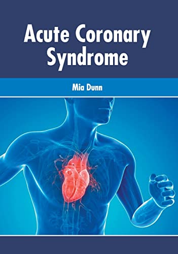 Acute Coronary Syndrome [Hardcover]