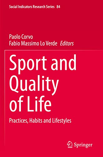 Sport and Quality of Life: Practices, Habits and Lifestyles [Paperback]