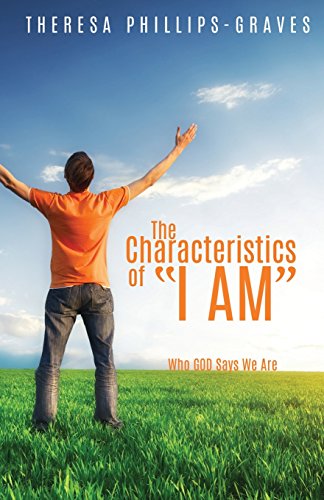 The Characteristics Of I Am [Paperback]