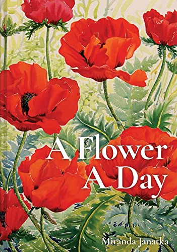 A Flower A Day [Hardcover]