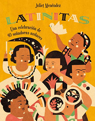 Latinitas (Spanish edition): Una celebraci?n de 40 so?adoras audaces [Hardcover]