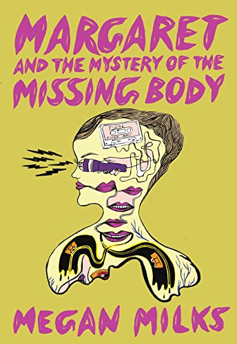 Margaret and the Mystery of the Missing Body [Paperback]