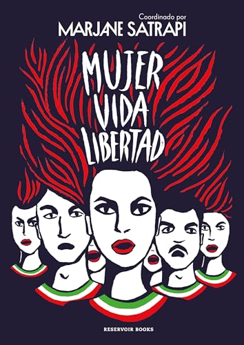 Mujer, Vida, Libertad / Woman, Life, Freedom [Hardcover]