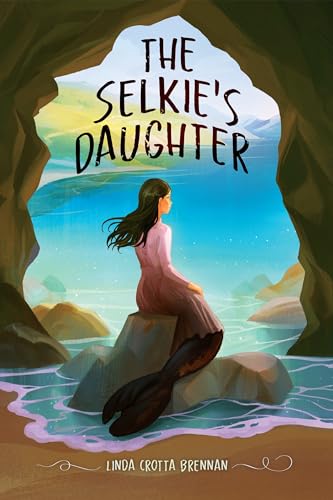 The Selkie's Daughter [Hardcover]