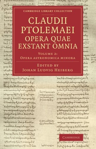 Claudii Ptolemaei opera quae exstant omnia [Paperback]