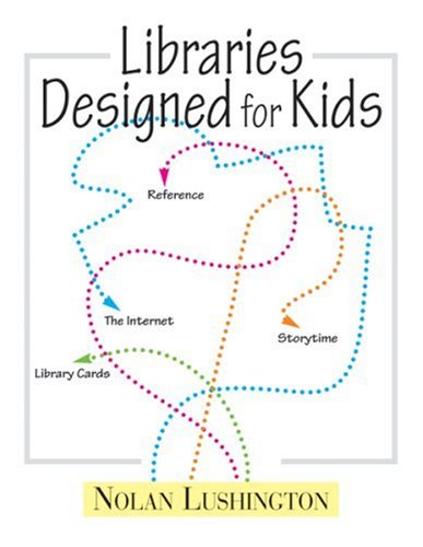 Libraries Designed for Kids [Paperback]