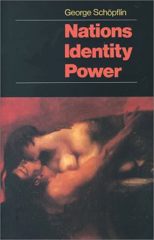 Nations, Identity, Power [Hardcover]