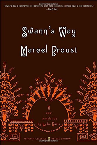 Sann's Way In Search Of Lost Time, Vol. 1 (penguin Classics Deluxe Edition) [Paperback]