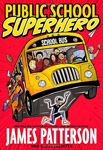 Public School Superhero [Hardcover]