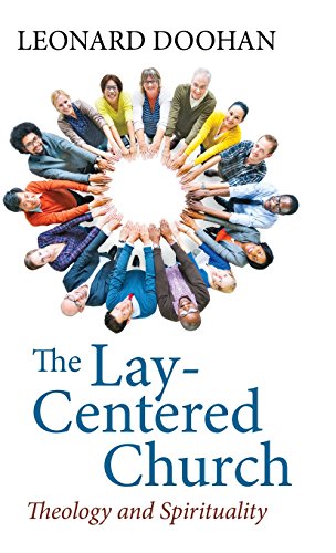 The Lay-Centered Church [Hardcover]