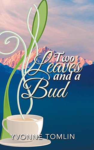 To Leaves And A Bud [Hardcover]